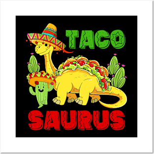 Tacosaurus Taco Dinosaur Funny Dino Cinco De Mayo Mexican Posters and Art